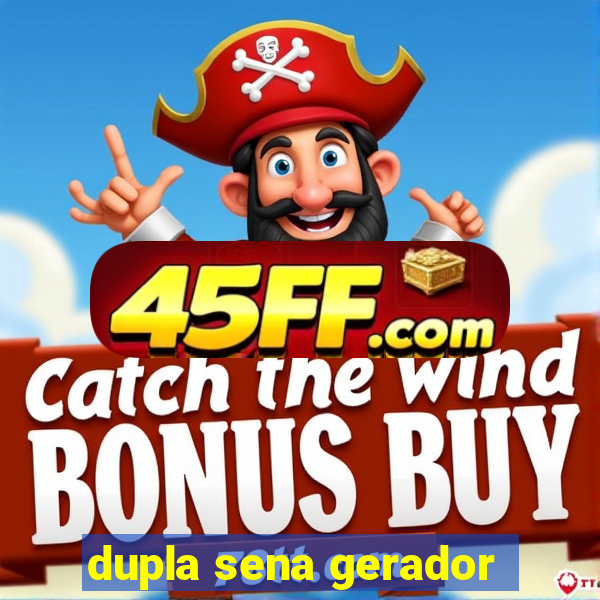 dupla sena gerador